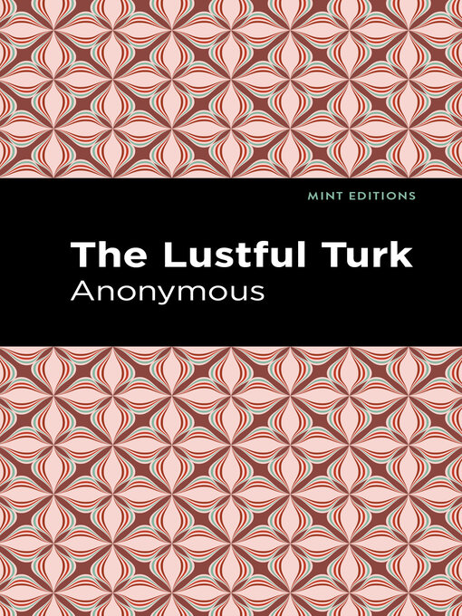 Title details for The Lustful Turk by Anonymous - Available